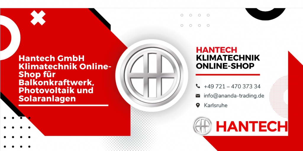 Hantech GmbH Klimatechnik Online-Shop für Balkonkraftwerk, Photovoltaik und Solaranlagen